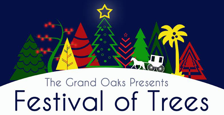 Grand Oaks Festival of the Trees